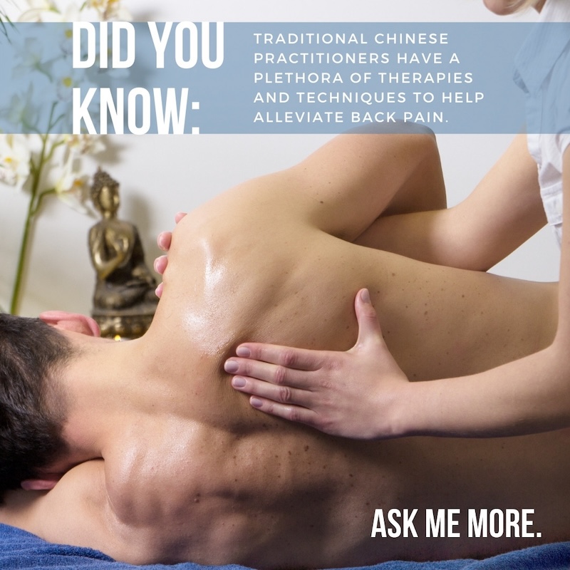 tcm practitioners have a plethora of therapies and techniques to help alleviate back pain. ask me more.